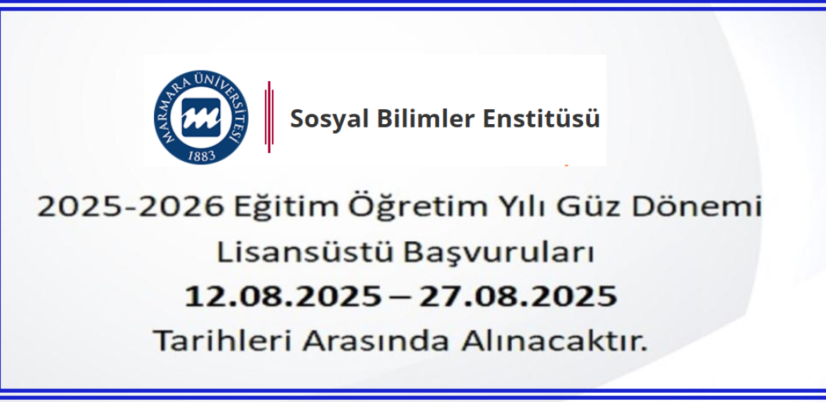 2025-2026 Eğitim-Öğretim Yılı Güz Yarıyılı Lisansüstü Başvuruları detay için "Lisansütü İşlemler" menüsüne bkınız.