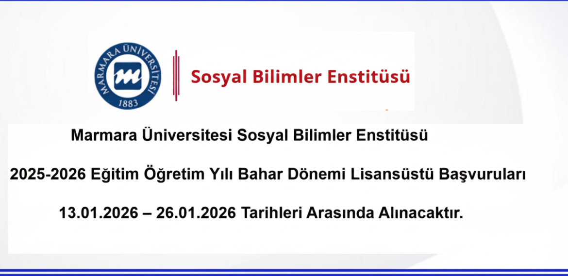 2025-2026 Eğitim-Öğretim Yılı Bahar Yarıyılı Lisansüstü Başvuruları detay için "Lisansütü İşlemler" menüsüne bakınız.